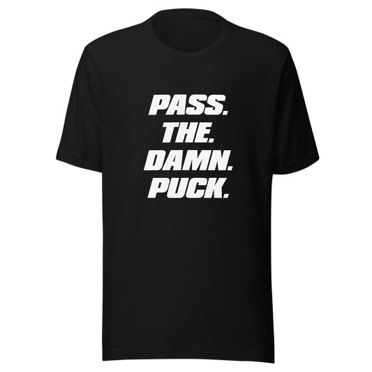 Pass The Damn Puck T-Shirt