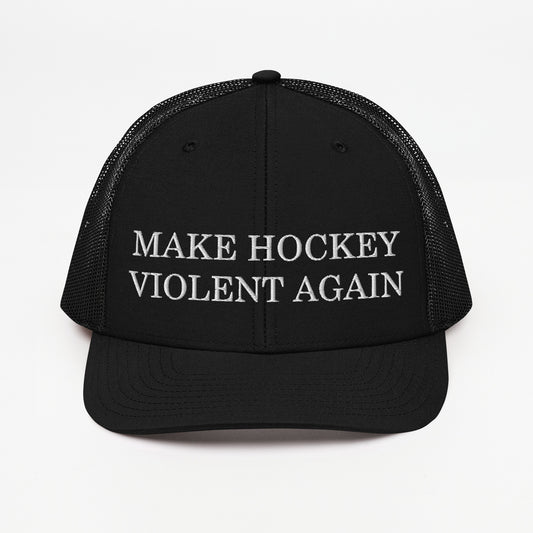 Make Hockey Violent Again Snapback